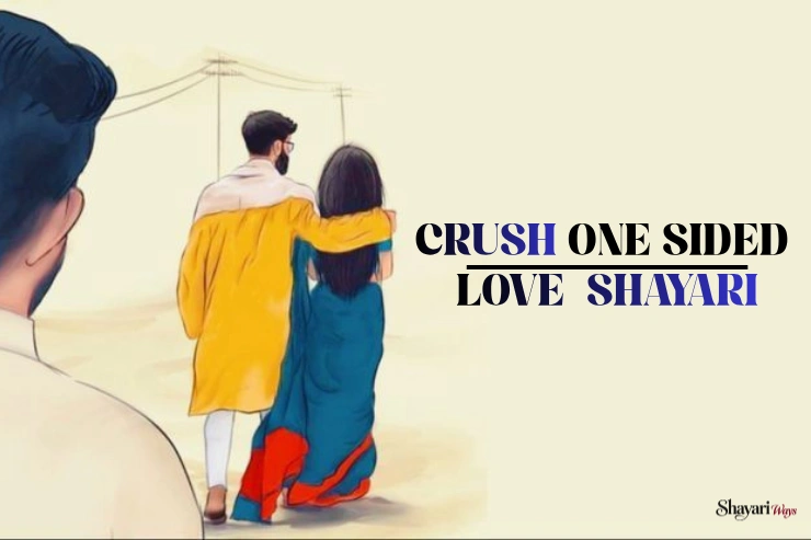 Crush One Sided Love Shayari