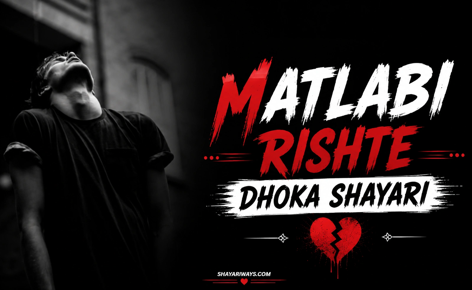 Matlabi Rishte Dhoka Shayari
